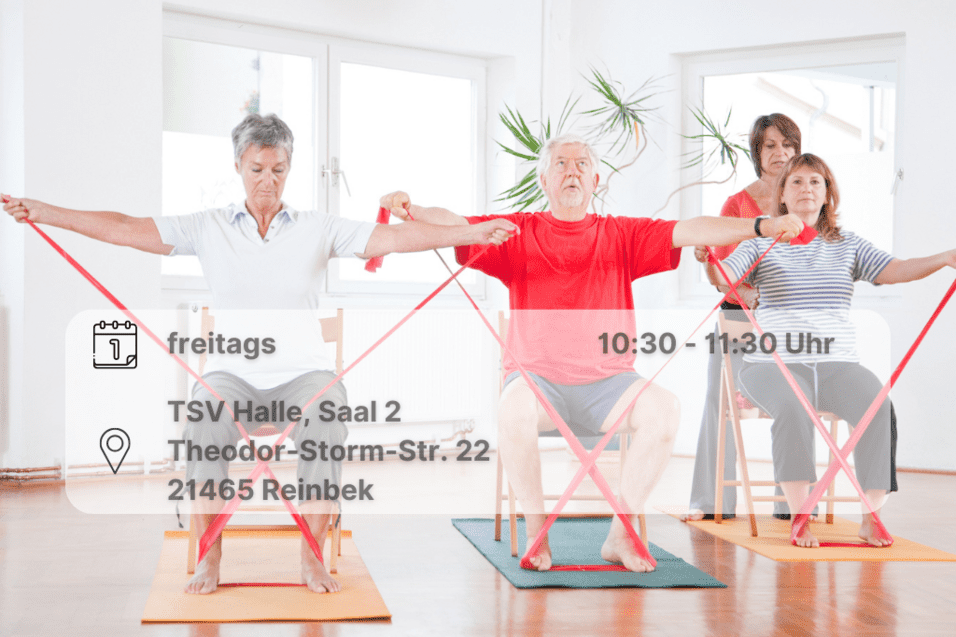 Arthrosegymnastik & Rückenschule Personen sitzen auf einem Stuhl. Unter ihren Füßen sind Widerstandsbänder, die sie bis oben mit ausgestreckten Armen bis auf Schulterhöhe hochziehen. Inklusive Orts- und Datumsangabe