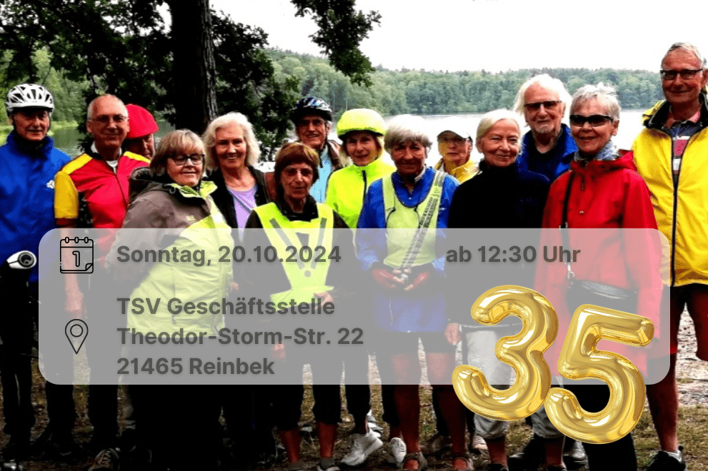 Jubiläums-Radtour 2024 Gruppenfoto von Personen, die sich vor einem Baum und einem See aufgereiht haben. Inklusive einer gelben 35 im Bild sowie Angebe eines Ortes und eines Datums